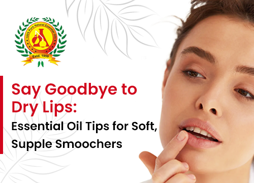 Say Goodbye to Dry Lips: Essential Oil Tips for Soft, Supple Smoochers