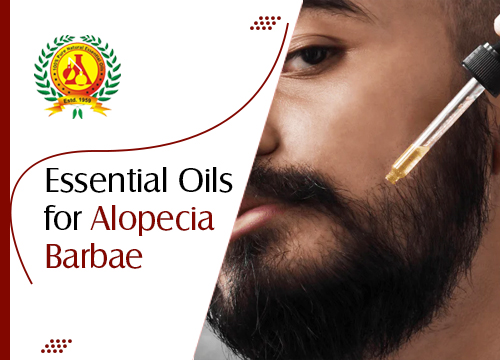 Essential Oils for Alopecia Barbae: Natural Beard Care